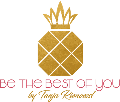 Be The Best Of You – by Tanja Rienößl
